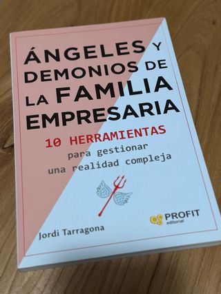 Angeles y demonios de la familia empresaria 10 ...