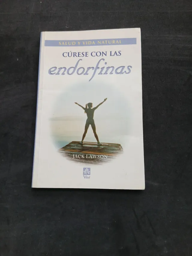 Curese Con Las Endorfinas (Spanish Edition)