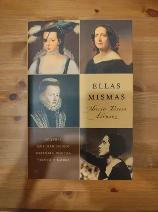 Ellas mismas / Themselves: Mujeres que han hech...