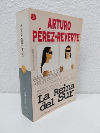 La reina del sur. Arturo Pérez Reverte