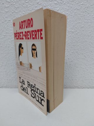 La reina del sur. Arturo Pérez Reverte