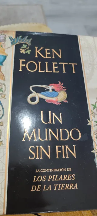 Un mundo sin fin (Saga Los pilares de la Tierra...