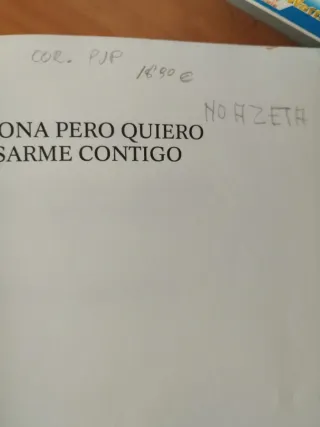 Perdona pero quiero casarme contigo (Spanish Ed...