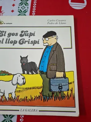 El gos Tupí i el llop Crispí