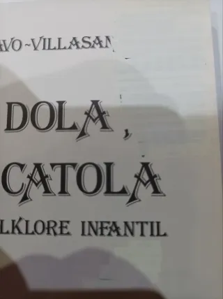 Una, dola, tela, catola el libro del folklore i...