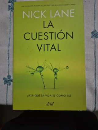 La cuestión vital ¿por qué la vida es como es?