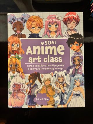 Anime art class. Corso completo per disegnare e...