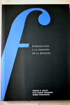 Introducción a la filosofía de la medicina