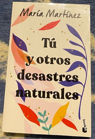 Tú y otros desastres naturales