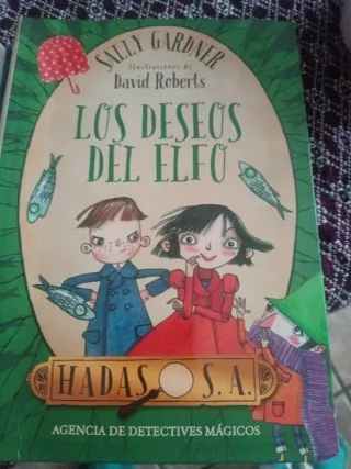 Hadas, S. A. Agencia de detectives mágicos. Los...
