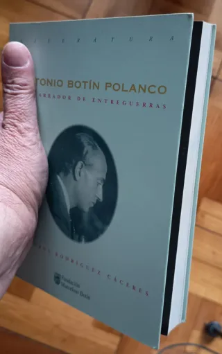 ANTONIO BOTÍN POLANCO. UN NARRADOR DE ENTREGUERRAS
