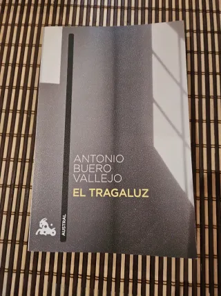 El Tragaluz - Antonio Buero Vallejo