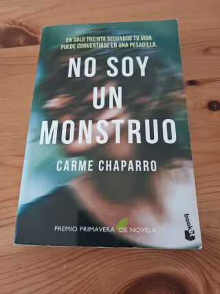 No soy un monstruo: Premio Primavera de Novela ...