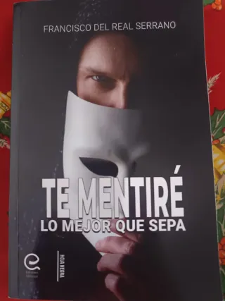 Te mentiré lo mejor que sepa