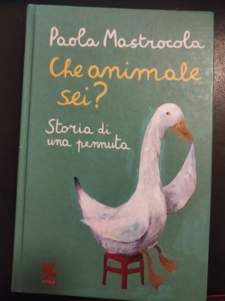 Che animale sei? Storia di una pennuta