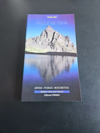 Guía Valle de Tena. Sendas, pueblos y monumentos