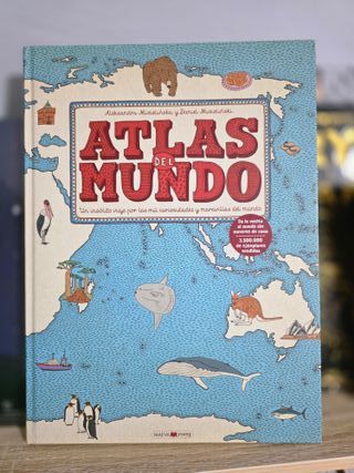 Atlas del mundo: Un insólito viaje por las mil ...