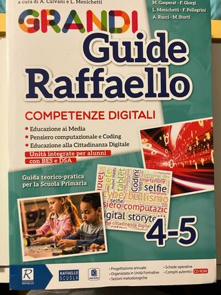 Grandi Guide Raffaello - competenze digitali 4-5