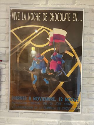 Cartel Discoteca Chocolate. La ruta