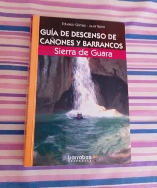 Guia de descenso..Sierra de Guara