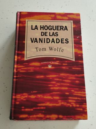 LA HOGUERA DE LAS VANIDADES, COMO NUEVA