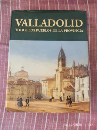 Valladolid  Todos los pueblos de la provincia
