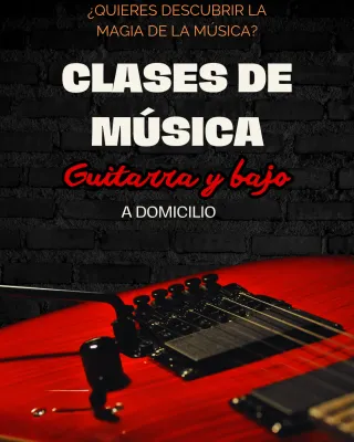 Clases de música, guitarra y bajo a domicilio.