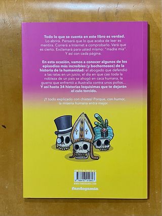 Deshechos Históricos 3: Todo mal, en todas part...