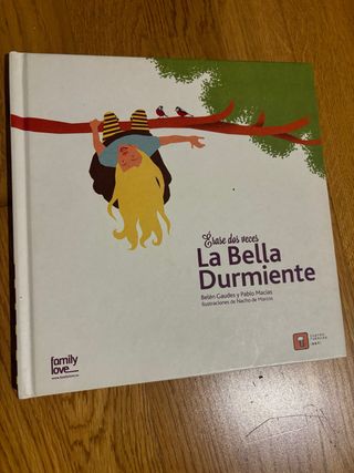La bella durmiente Erase dos veces