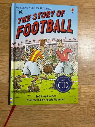 The Story of Football. Rob Lloyd Jones