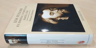 KELLENBENZ: LOS FUGGER EN ESPAÑA Y PORTUGAL