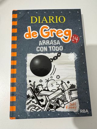 Diario de Greg 14 - Arrasa con todo (Spanish Ed...
