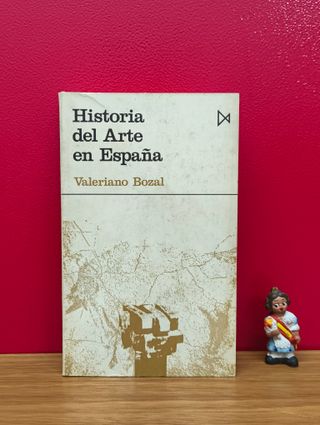 Historia del arte en España – Valeriano Bozal
