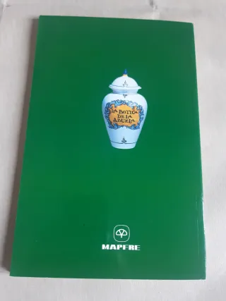 LA BOTICA DE LA ABUELA. COCINA SANA PARA CADA DÍA.