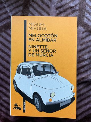 Melocotón en almíbar / Ninette y un señor de Mu...