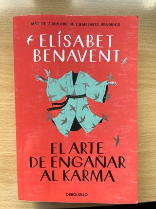 El arte de engañar al karma
