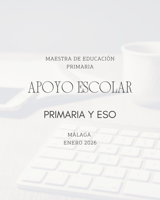 APOYO ESCOLAR PRIMARIA Y ESO -  MAESTRA TITULADA