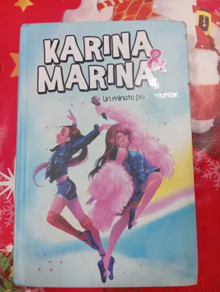 Idénticas y opuestas (Karina & Marina 1)