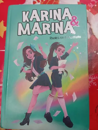 Idénticas y opuestas (Karina & Marina 1)