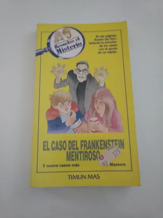El caso del Frankenstein mentiroso (Resuelve el...