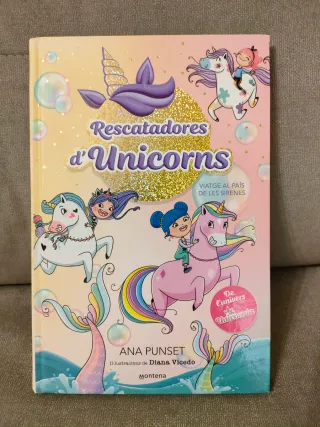 Rescatadores d'Unicorns 1 - Viatge al país de l...