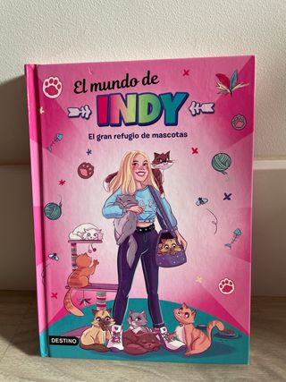 El Mundo de Indy. El gran refugio de mascotas