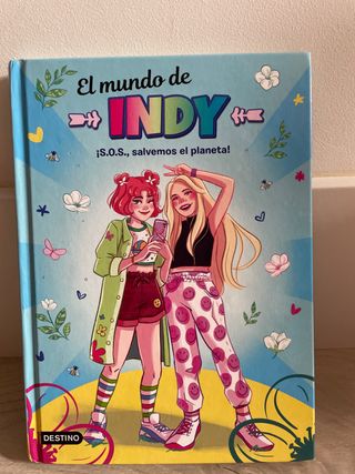 El mundo de Indy. ¡S.O.S., salvemos el planeta!