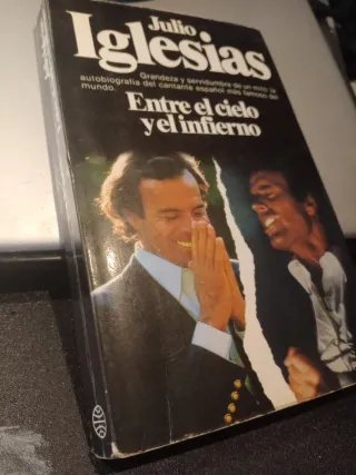 Libro Julio Iglesias: Entre el cielo y el infierno