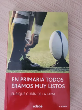 EN PRIMARIA TODOS ÉRAMOS MUY LISTOS