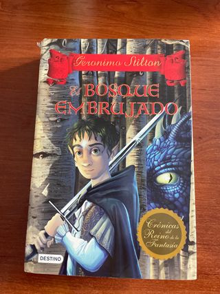 El bosque embrujado: Crónicas del Reino de la F...