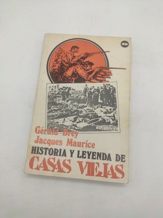 Historia y leyenda de Casas Viejas libro