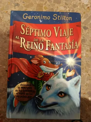 Séptimo Viaje Al Reino De La Fantasía