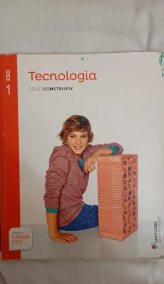 LIBRO TECNOLOGIA SERIE CONSTRUEIX 1 ESO SABER FER