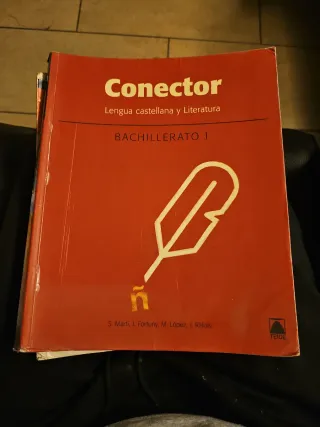 Conector. Lengua castellana y literatura 1. Bac...